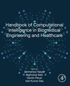 portada Handbook of Computational Intelligence in Biomedical Engineering and Healthcare (en Inglés)