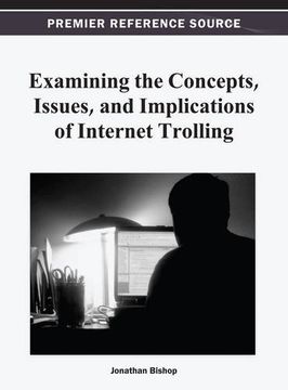 portada examining the concepts, issues, and implications of internet trolling (in English)