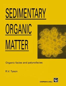 portada Sedimentary Organic Matter: Organic facies and palynofacies
