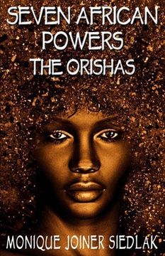 portada Seven African Powers: The Orishas (en Inglés)