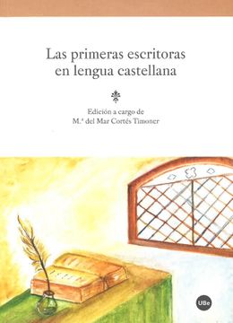 portada Primeras Escritoras en Lengua Castellana, las (Biblioteca Universitària) (in Spanish)