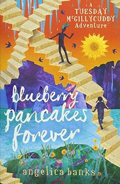 portada Blueberry Pancakes Forever (a Tuesday Mcgillycuddy Adventure)