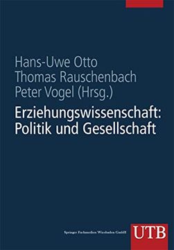 portada Erziehungswissenschaft in Studium und Beruf Eine Einführung in Vier Bänden: Band 1: Erziehungswissenschaft: Politik und Gesellschaft (en Alemán)