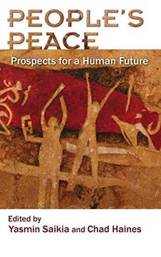 portada People's Peace: Prospects for a Human Future (Syracuse Studies on Peace and Conflict Resolution) (en Inglés)