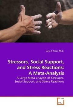portada Stressors, Social Support, and Stress Reactions: A Meta-Analysis: A Large Meta-anaylsis of Stressors, Social Support, and Stress Reactions