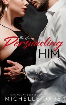 portada Persuading Him (en Inglés)