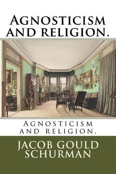 portada Agnosticism and religion. (en Inglés)
