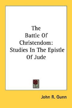 portada the battle of christendom: studies in the epistle of jude (in English)