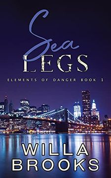 portada Sea Legs (Elements of Danger Romance, Book 1) (en Inglés)