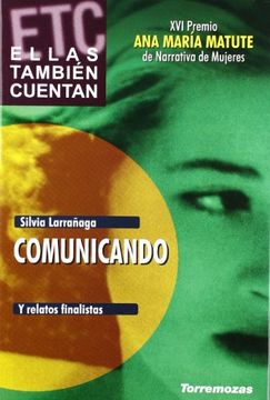 portada XVI Premio Ana María Matute de Relato: Comunicando y relatos finalistas