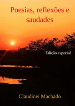 portada Poesias, Reflexões e Saudades Edição Especial (en Portugués)