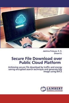 portada Secure File Download over Public Cloud Platform