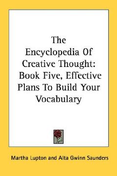 portada the encyclopedia of creative thought: book five, effective plans to build your vocabulary