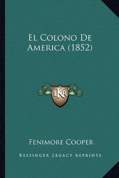 portada El Colono de America (1852) (in Spanish)