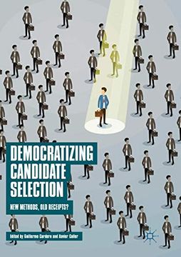 portada Democratizing Candidate Selection: New Methods, old Receipts? (en Inglés)