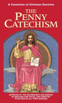 portada Penny Catechism: A Catechism of Christian Doctrine