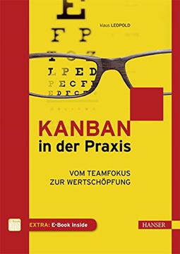 portada Kanban in der Praxis: Vom Teamfokus zur Wertschöpfung (en Alemán)