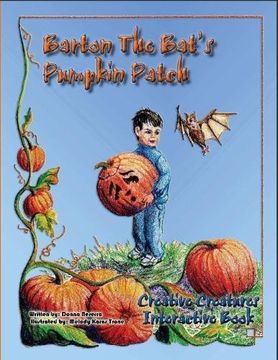 portada Barton The Bat's Pumpkin Patch: Volume 2 (Creative Creatures)