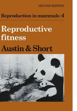 portada Reproduction in Mammals: Volume 4, Reproductive Fitness 2nd Edition Paperback: Reproductive Fitness v. 4 (Reproduction in Mammals Series) (in English)