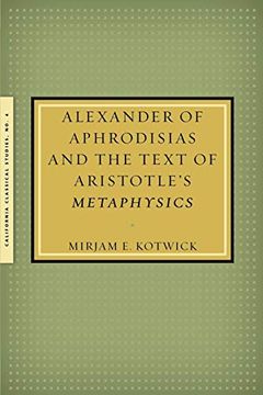 portada Alexander of Aphrodisias and the Text of Aristotle'S Metaphysics (en Inglés)