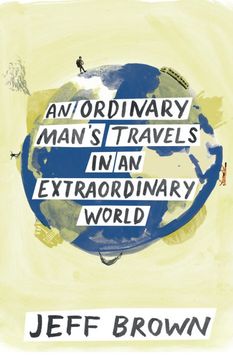 portada An Ordinary Man's Travels in an Extraordinary World (en Inglés)