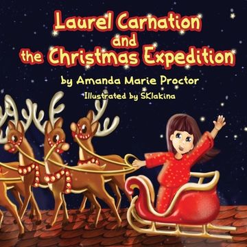 portada Laurel Carnation and the Christmas Expedition