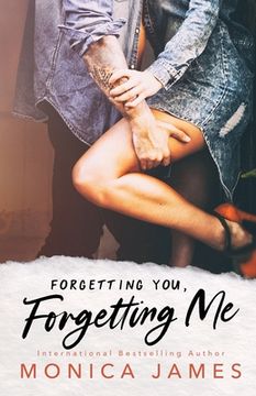 portada Forgetting You, Forgetting Me (en Inglés)