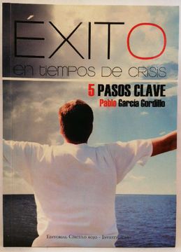 portada Éxito en Tiempos de Crisis: 5 Pasos Clave (in Spanish)