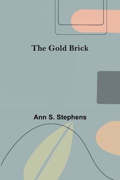 portada The Gold Brick (en Inglés)