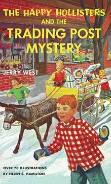 portada The Happy Hollisters and the Trading Post Mystery: HARDCOVER Special Edition (en Inglés)