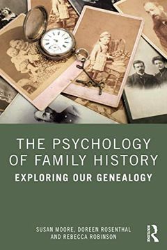 portada The Psychology of Family History: Exploring our Genealogy (in English)