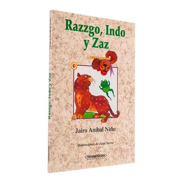 portada Razzgo, Indo y zaz (Literatura Juvenil (Panamericana Editorial)) (in Spanish)
