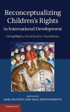 portada Reconceptualizing Children's Rights in International Development: Questioning the Legal Basis for Preventive war 