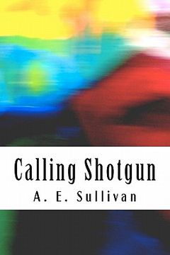 portada calling shotgun (en Inglés)
