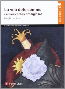 portada La Veu Dels Somnis I Altres Contes (Col·lecció Cucanya) (en Catalá)