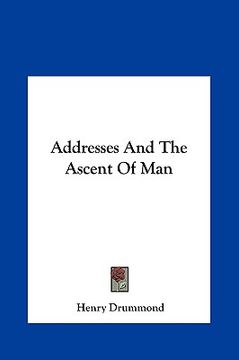 portada addresses and the ascent of man (en Inglés)