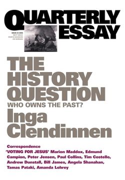 portada The History Question: Who owns the past? (en Inglés)