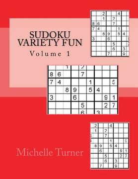 portada Sudoku Variety Fun Volume 1 (en Inglés)