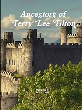 portada Ancestors of Terry lee Tilton (en Inglés)