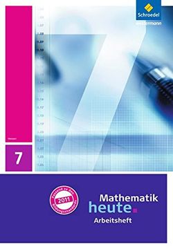 portada Mathematik Heute - Ausgabe 2011 für Hessen: Arbeitsheft mit Lösungen 7 (in German)