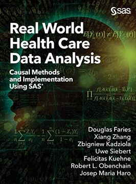 portada Real World Health Care Data Analysis: Causal Methods and Implementation Using sas 