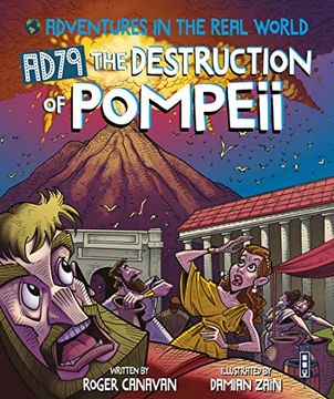 portada The Destruction of Pompeii (Adventures in the Real World) (in English)