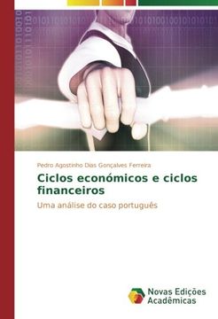 portada Ciclos económicos e ciclos financeiros: Uma análise do caso português (Portuguese Edition)
