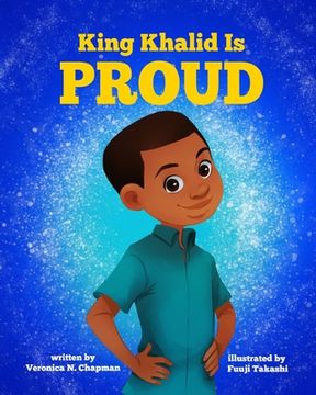 portada King Khalid is PROUD (in English)