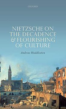 portada Nietzsche on the Decadence and Flourishing of Culture (en Inglés)