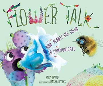 portada Flower Talk: How Plants use Color to Communicate (en Inglés)