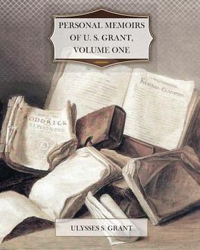 portada personal memoirs of u. s. grant, volume one (in English)