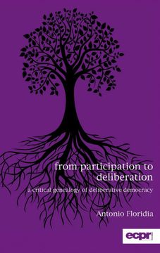 portada From Participation to Deliberation: A Critical Genealogy of Deliberative Democracy (in English)