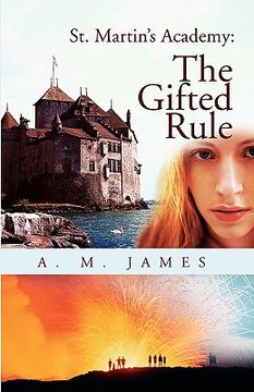portada st. martin's academy: the gifted rule (in English)