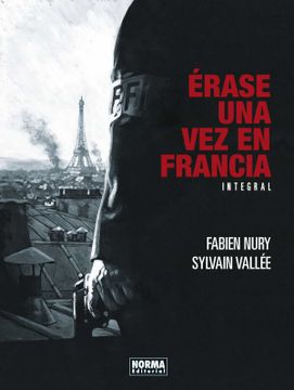 portada Érase una vez en Francia. Edición Integral (in Spanish)